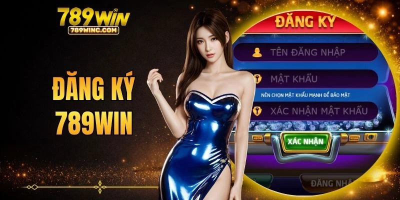 đăng ký 789WIN