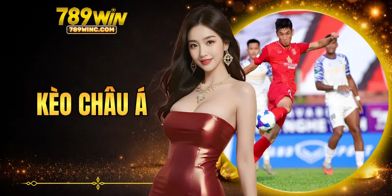 kèo châu Á