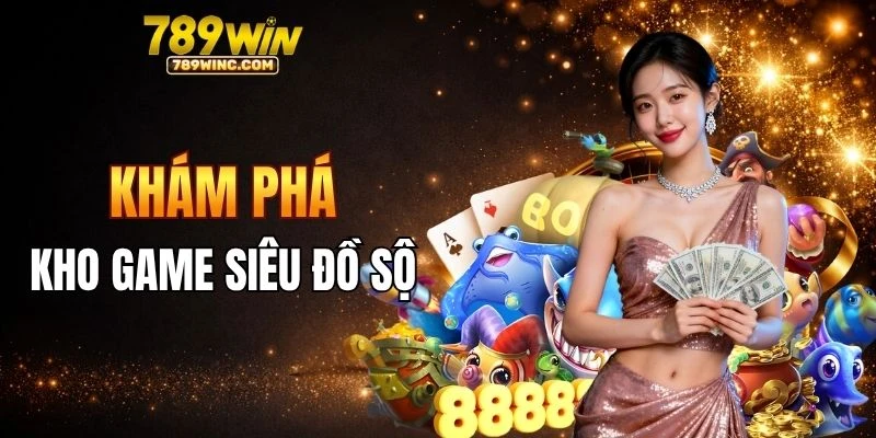 Khám phá kho game siêu đồ sộ ở nhà cái
